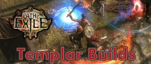 Templar Builds Guide