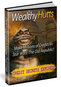 WealthyHutts SWTOR Credits Guide